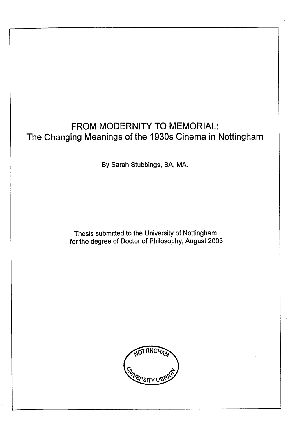 The Changing Meanings of the 1930S Cinema in Nottingham
