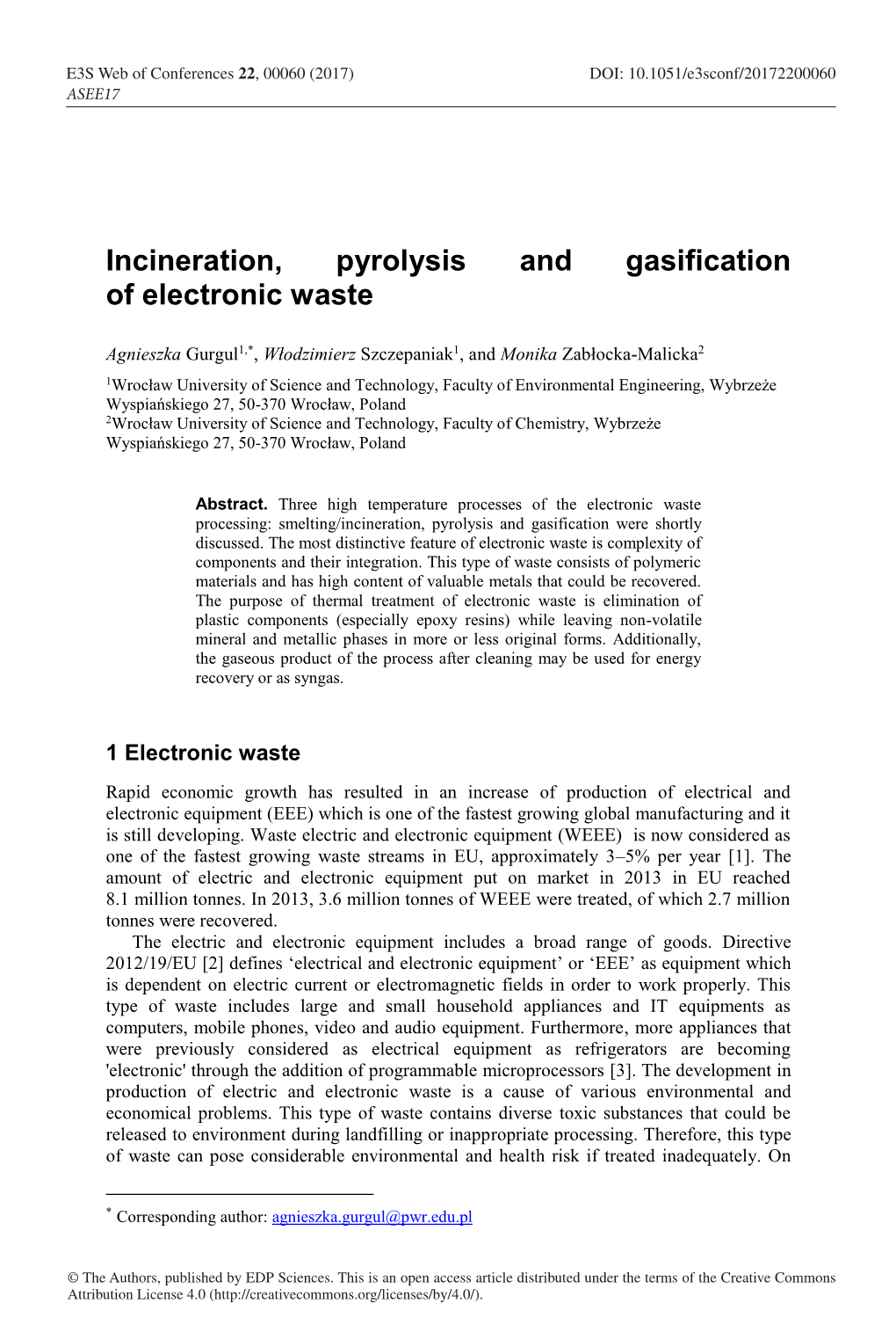 Incineration, Pyrolysis and Gasification of Electronic Waste