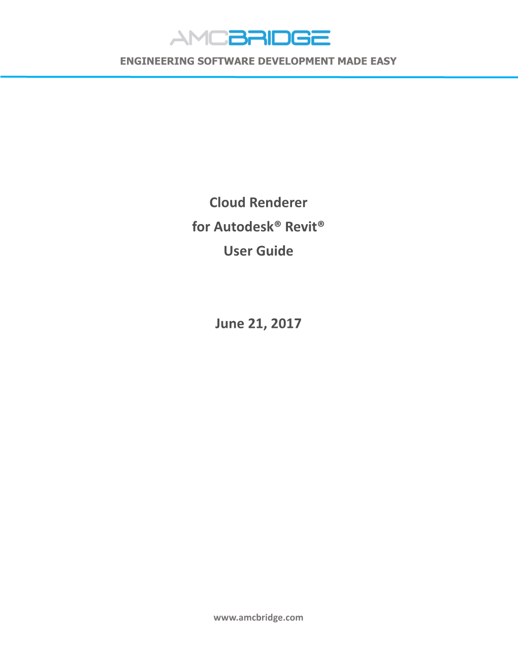 Cloud Renderer for Autodesk® Revit® User Guide June 21, 2017