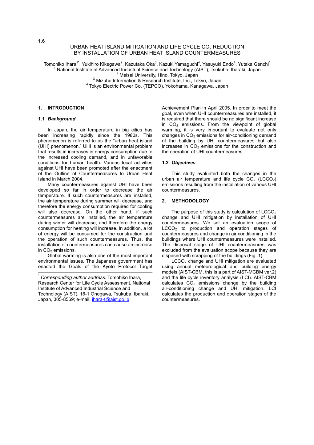 Urban Heat Island Mitigation and Life Cycle Co2 Reduction by Installation of Urban Heat Island Countermeasures