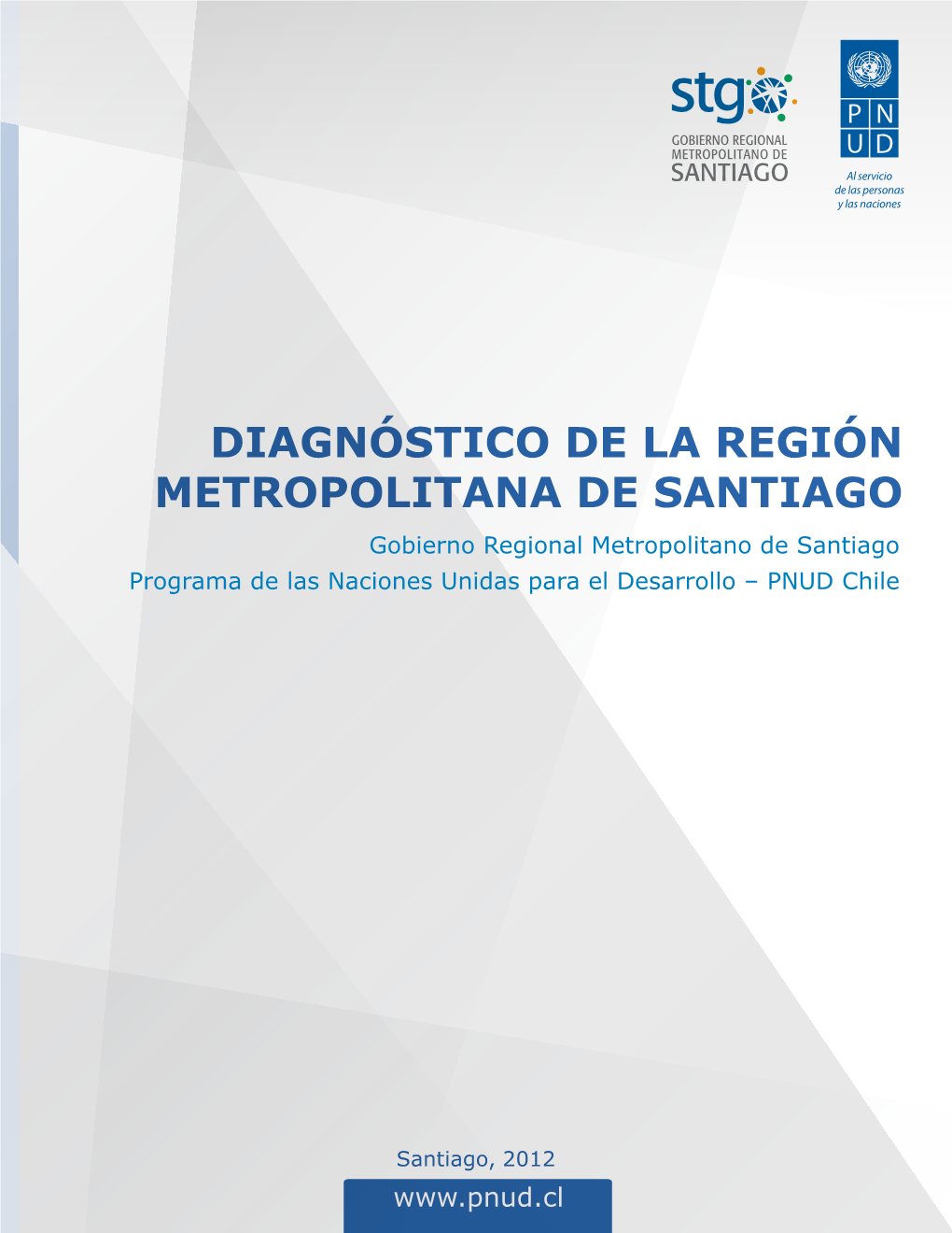 Diagnóstico De La Región Metropolitana De Santiago Para La