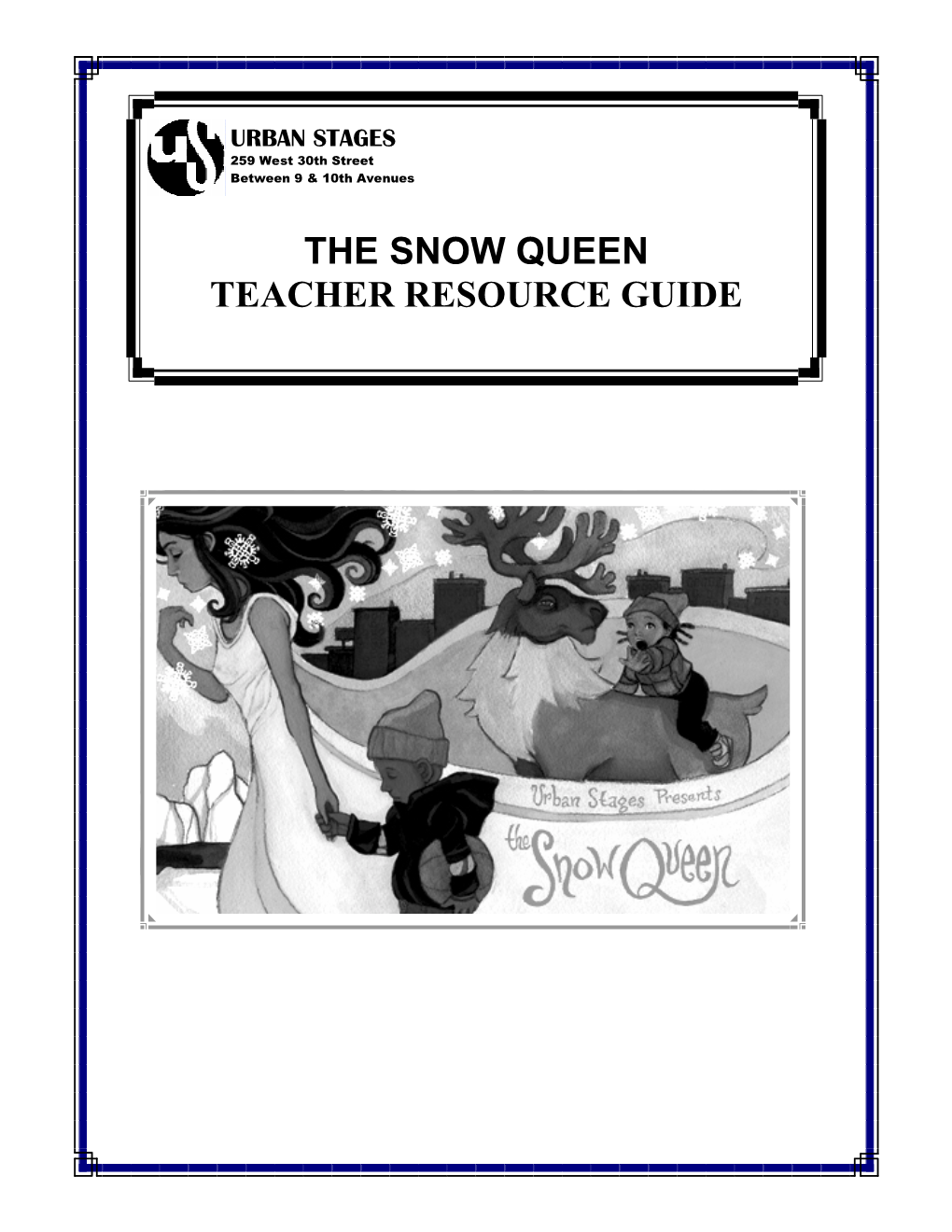 The Snow Queen Teacher Resource Guide