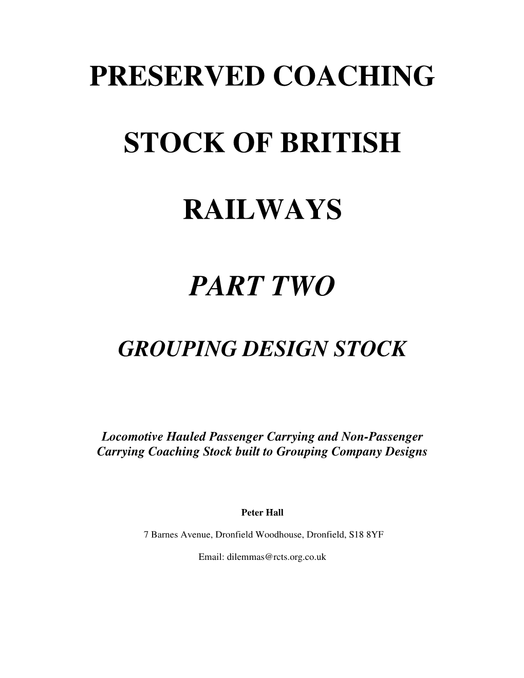 Preserved Coaching Stock of British Railways Part