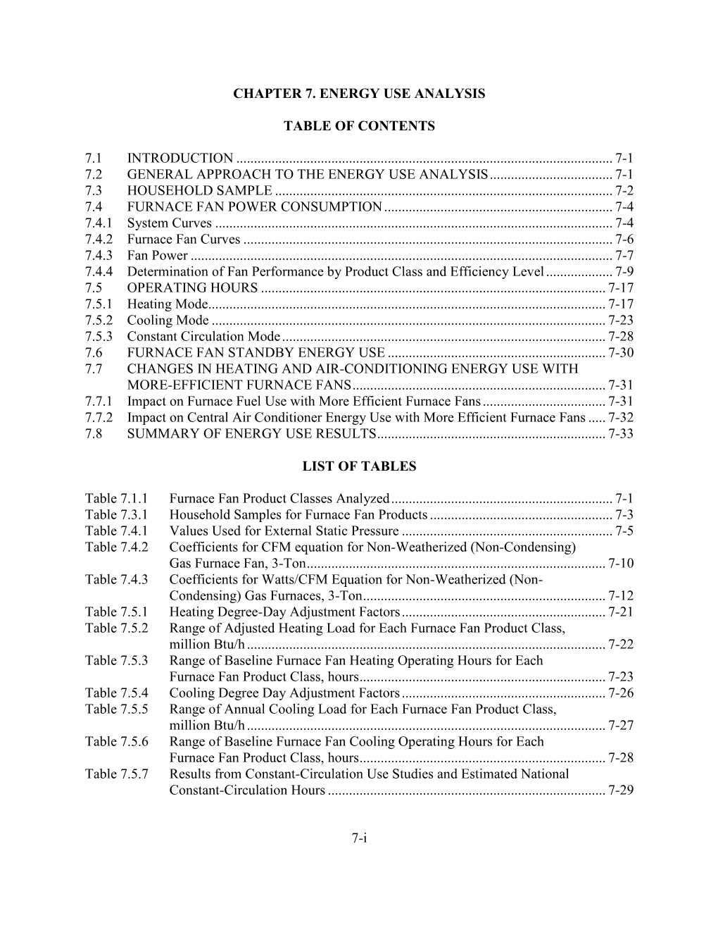 Furnace Fan Preliminary Analysis TSD Chapter 7. Energy Use Analysis