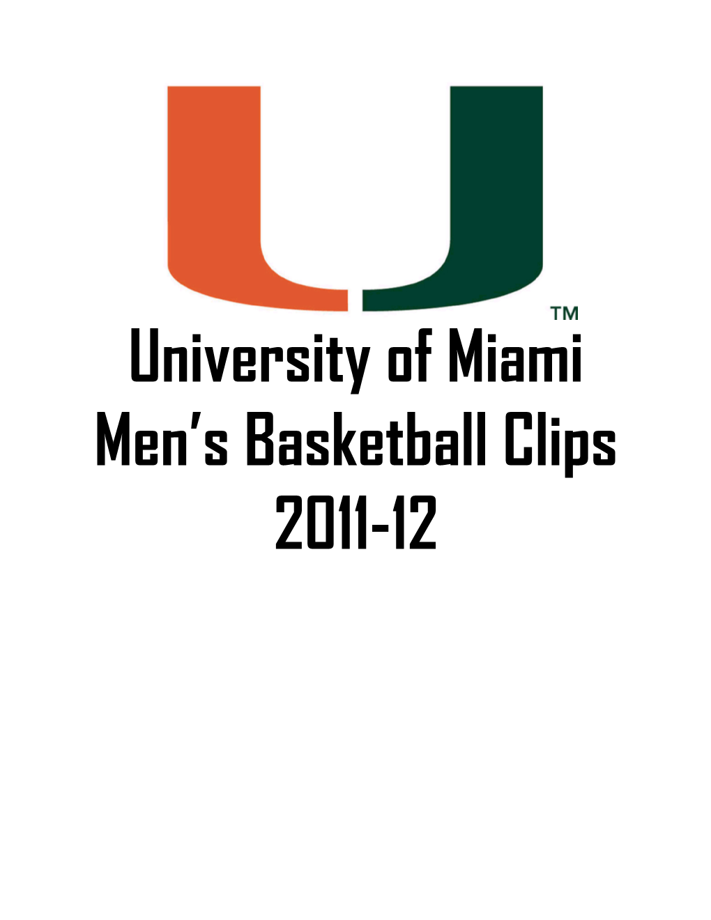 University of Miami Men's Basketball Clips 2011-12