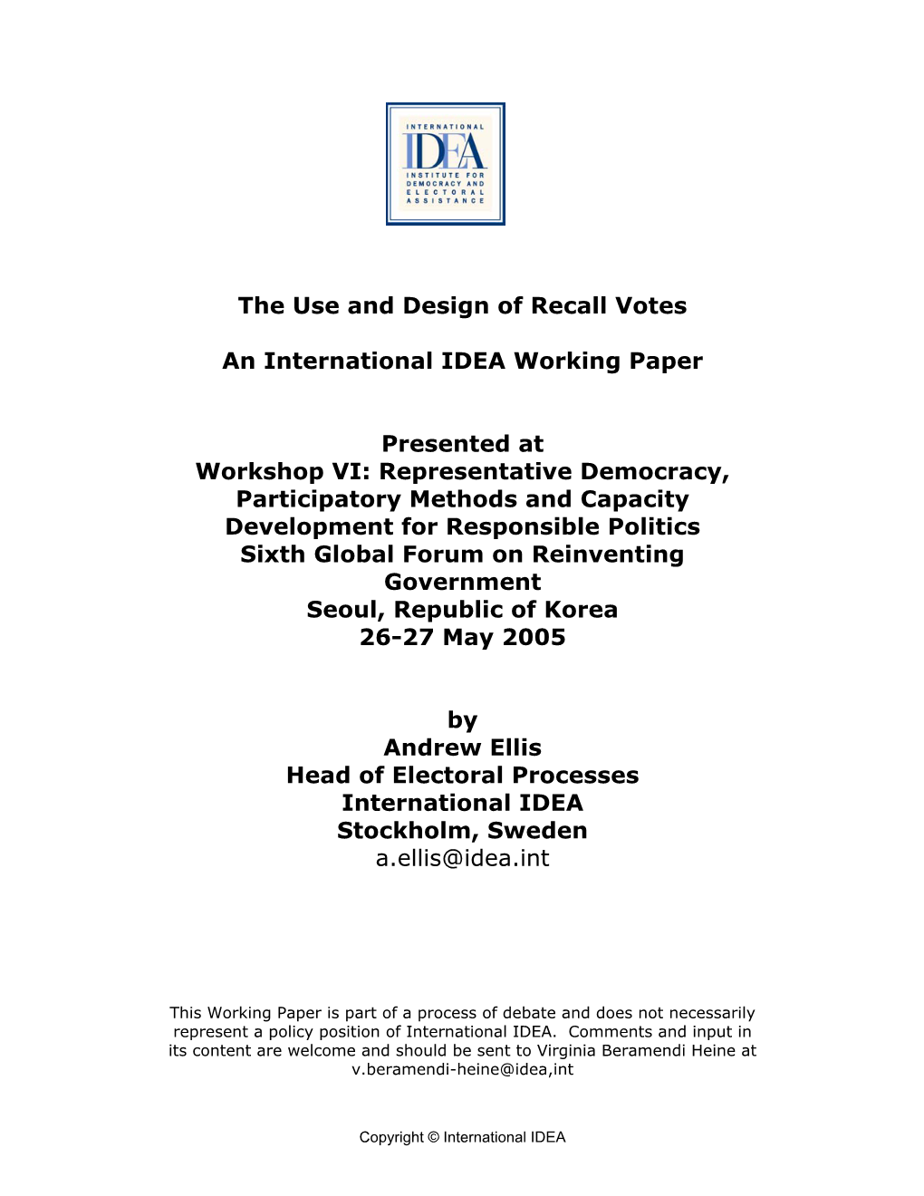 The Use and Design of Recall Votes an International IDEA Working