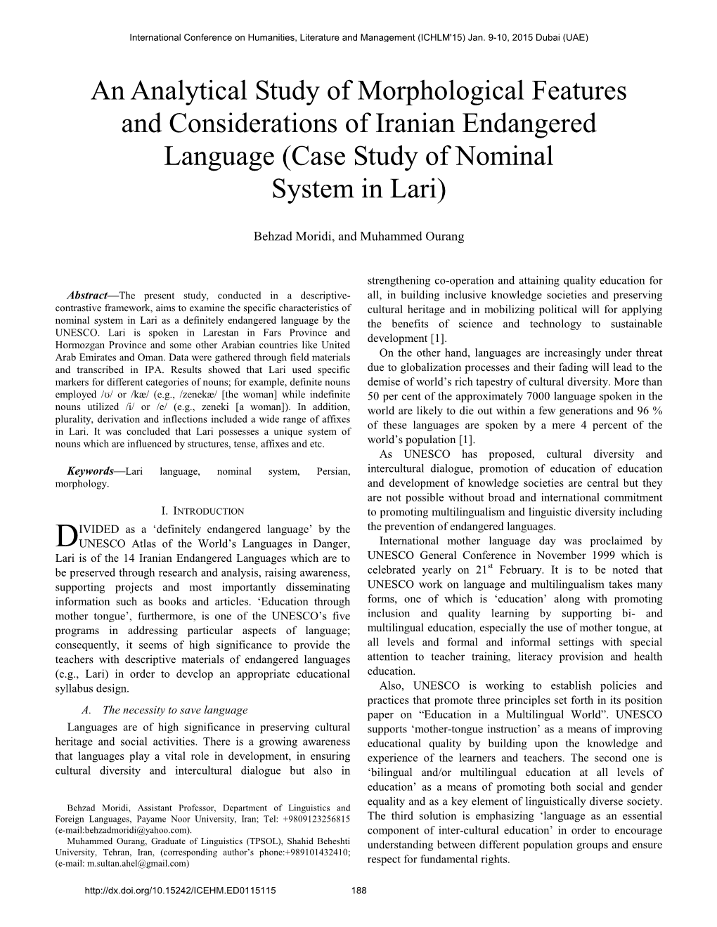 An Analytical Study of Morphological Features and Considerations of Iranian Endangered Language (Case Study of Nominal System in Lari)