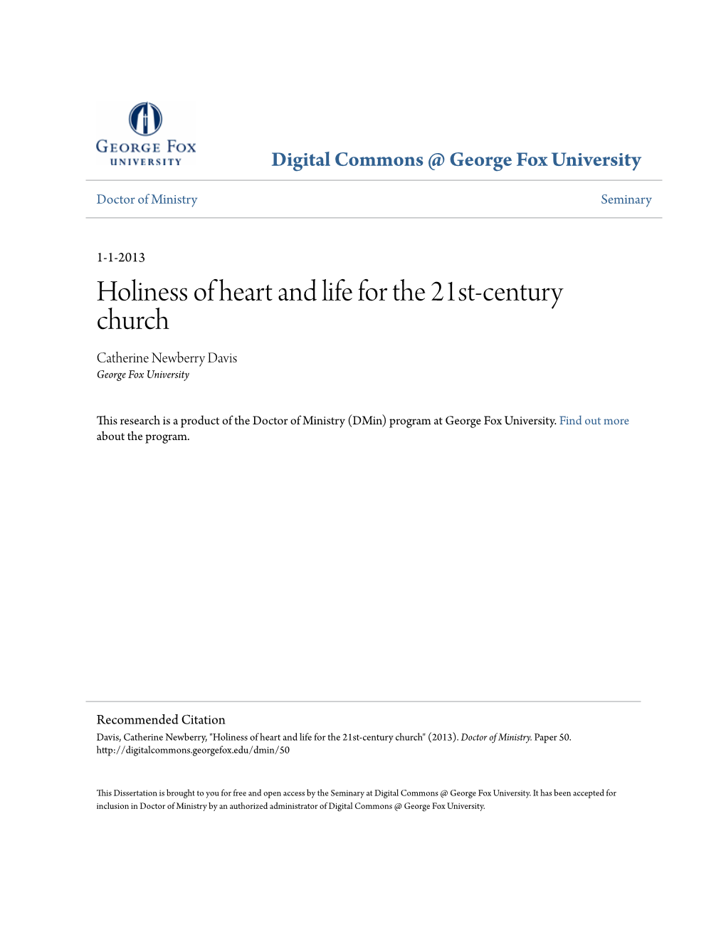 Holiness of Heart and Life for the 21St-Century Church Catherine Newberry Davis George Fox University