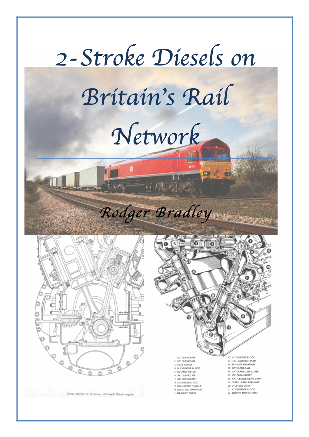 2-Stroke Diesels on Britain's Rail Network