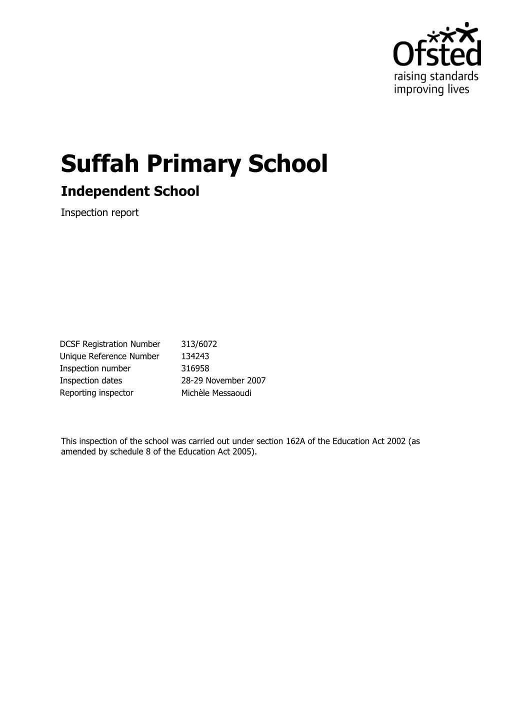 Suffah Primary School Independent School Inspection Report