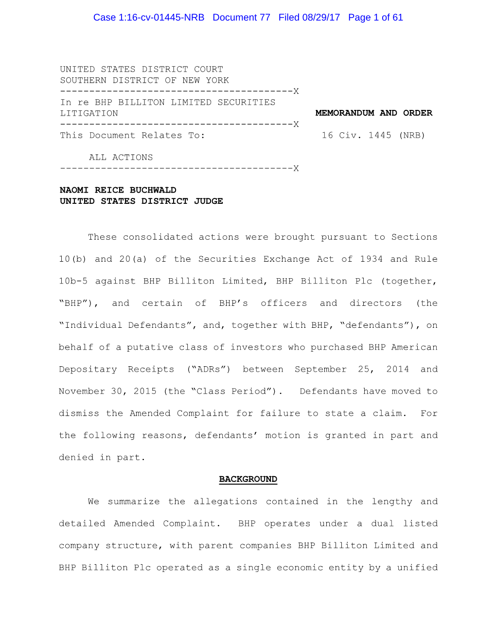 X in Re BHP BILLITON LIMITED SECURITIES LITIGATION MEMORANDUM and ORDER ------X This Document Relates To: 16 Civ