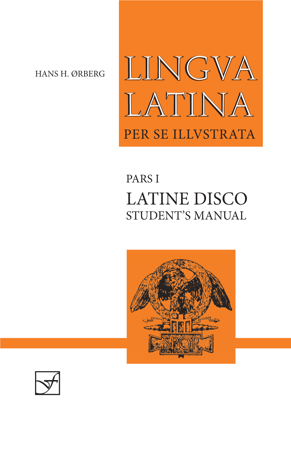 Latine Disco, Student's Manual