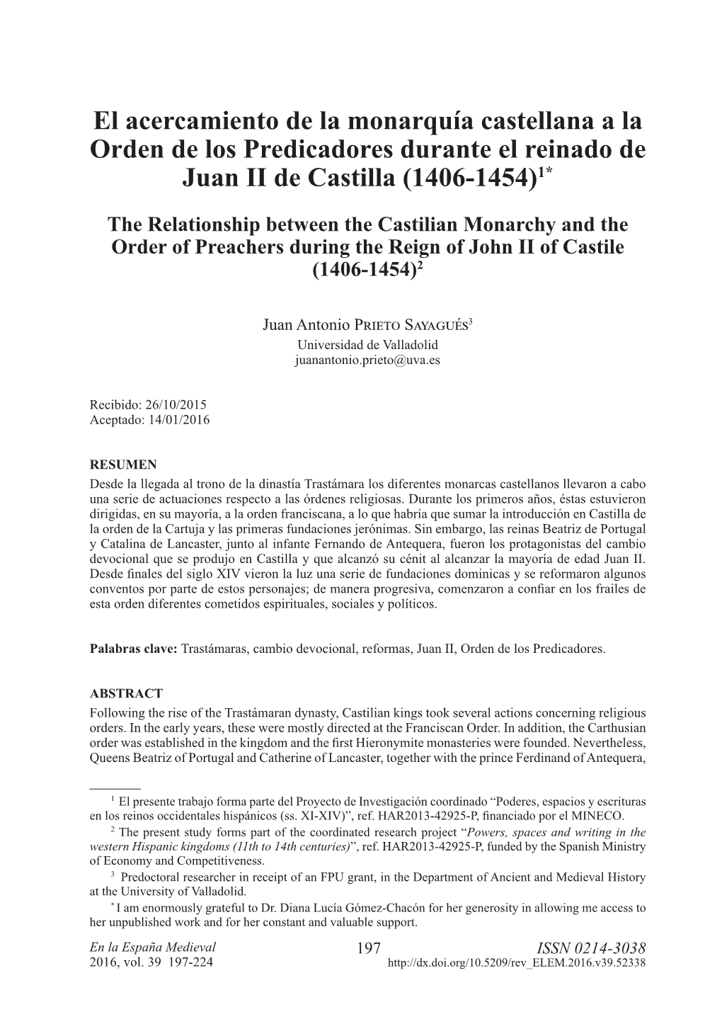 El Acercamiento De La Monarquía Castellana a La Orden De Los Predicadores Durante El Reinado De Juan II De Castilla (1406-1454)1*