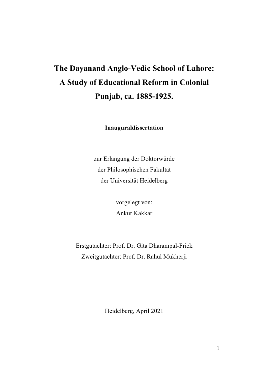 The Dayanand Anglo-Vedic School of Lahore: a Study of Educational Reform in Colonial Punjab, Ca