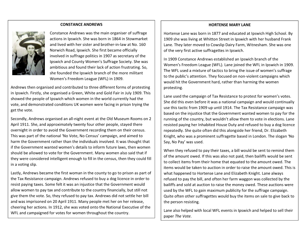 CONSTANCE ANDREWS Constance Andrews Was the Main Organiser of Suffrage Actions in Ipswich. She Was Born in 1864 in Stowmarket An