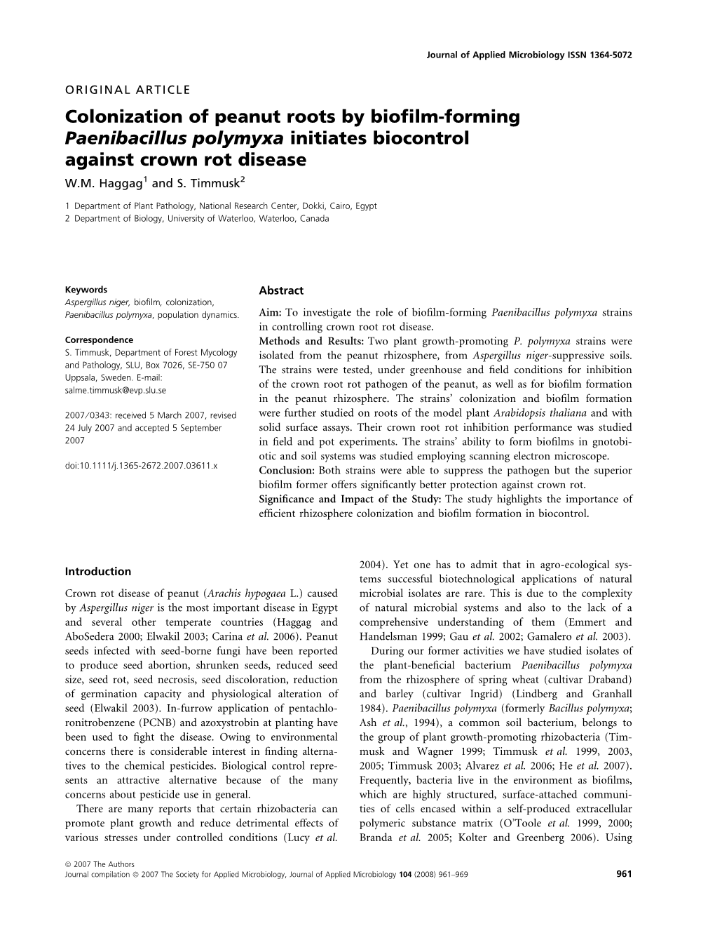 Paenibacillus Polymyxa Initiates Biocontrol Against Crown Rot Disease W.M