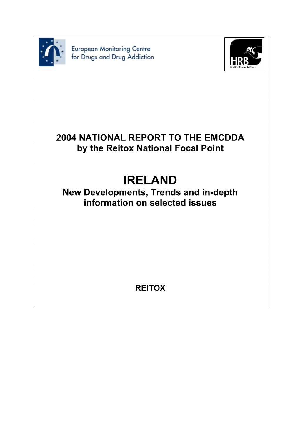 IRELAND New Developments, Trends and In-Depth Information on Selected Issues