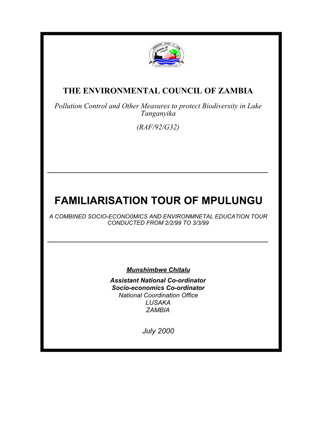 Familiarisation Tour of Mpulungu, Zambia