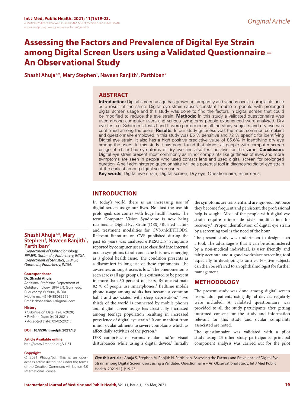 Assessing the Factors and Prevalence of Digital Eye Strain Among Digital