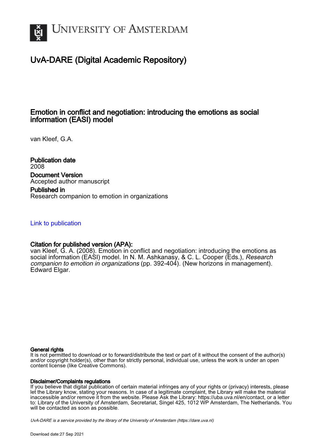 Emotion in Conflict and Negotiation: Introducing the Emotions As Social Information (EASI) Model Van Kleef, G.A