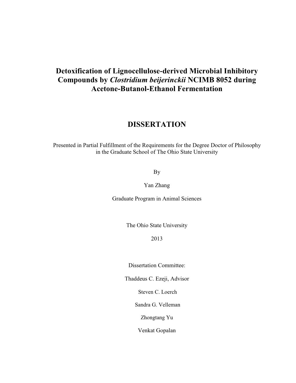 Detoxification of Lignocellulose-Derived Microbial Inhibitory Compounds by Clostridium Beijerinckii NCIMB 8052 During Acetone-Butanol-Ethanol Fermentation