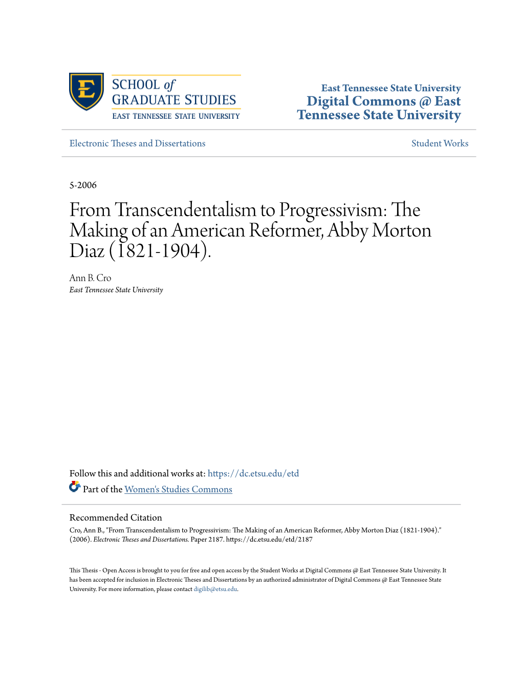 From Transcendentalism to Progressivism: the Making of an American Reformer, Abby Morton Diaz (1821-1904)