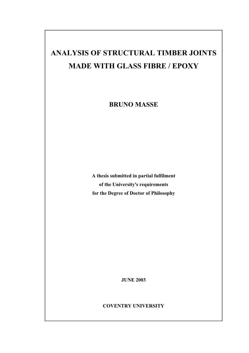 Analysis of Structural Timber Joints Made with Glass Fibre / Epoxy