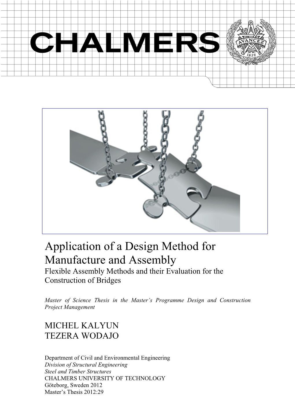 Application of a Design Method for Manufacture and Assembly Flexible Assembly Methods and Their Evaluation for the Construction of Bridges