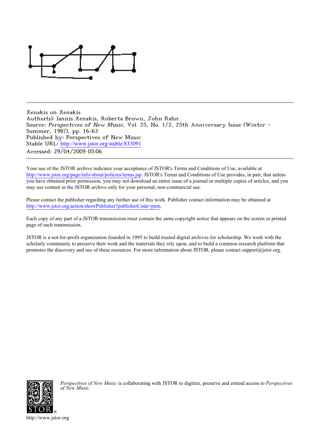 Iannis Xenakis, Roberta Brown, John Rahn Source: Perspectives of New Music, Vol