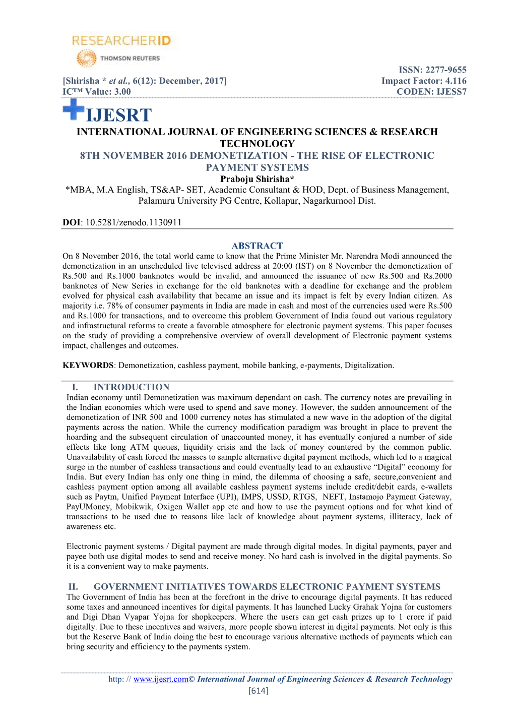 THE RISE of ELECTRONIC PAYMENT SYSTEMS Praboju Shirisha* *MBA, M.A English, TS&AP- SET, Academic Consultant & HOD, Dept