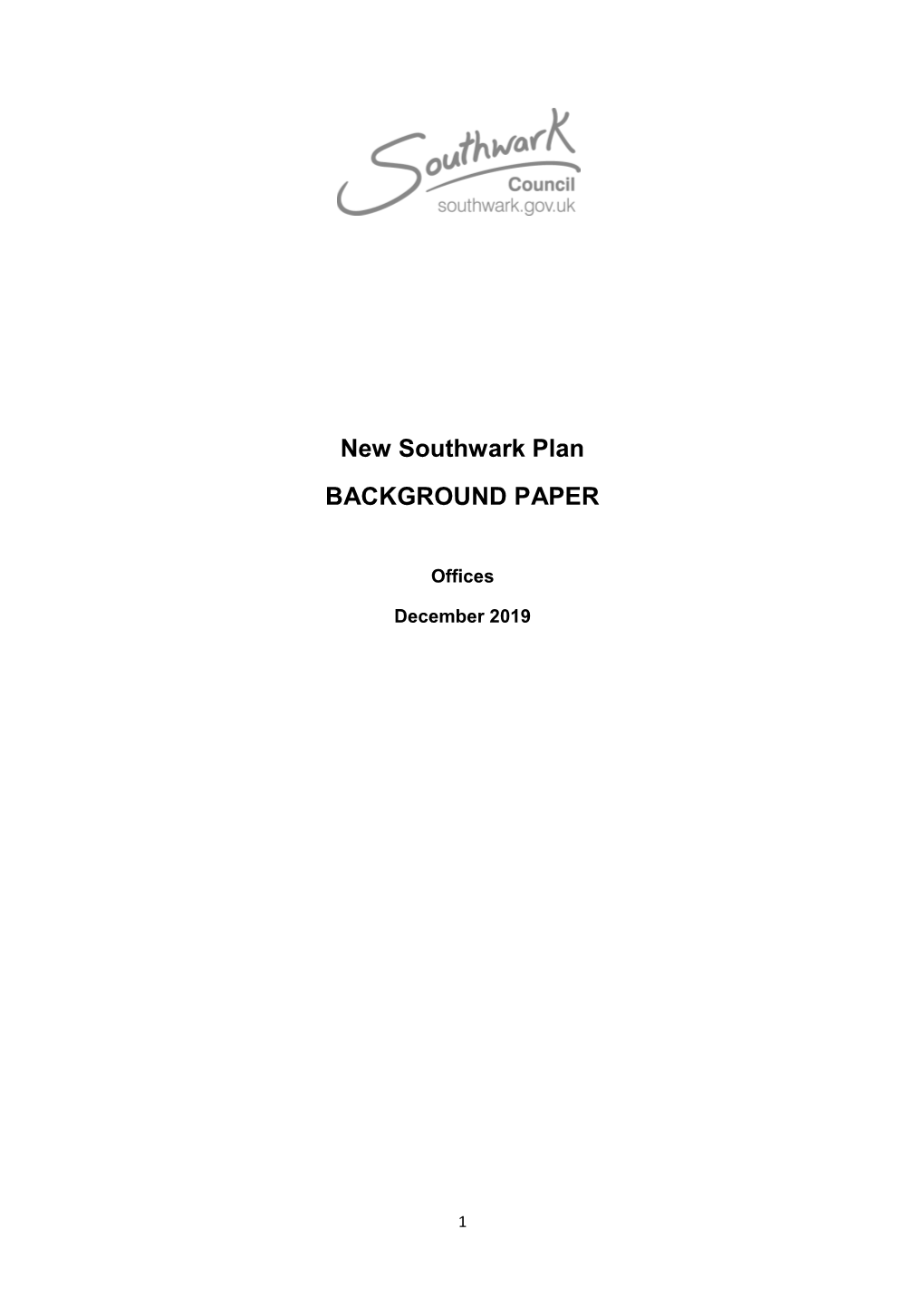 New Southwark Plan BACKGROUND PAPER