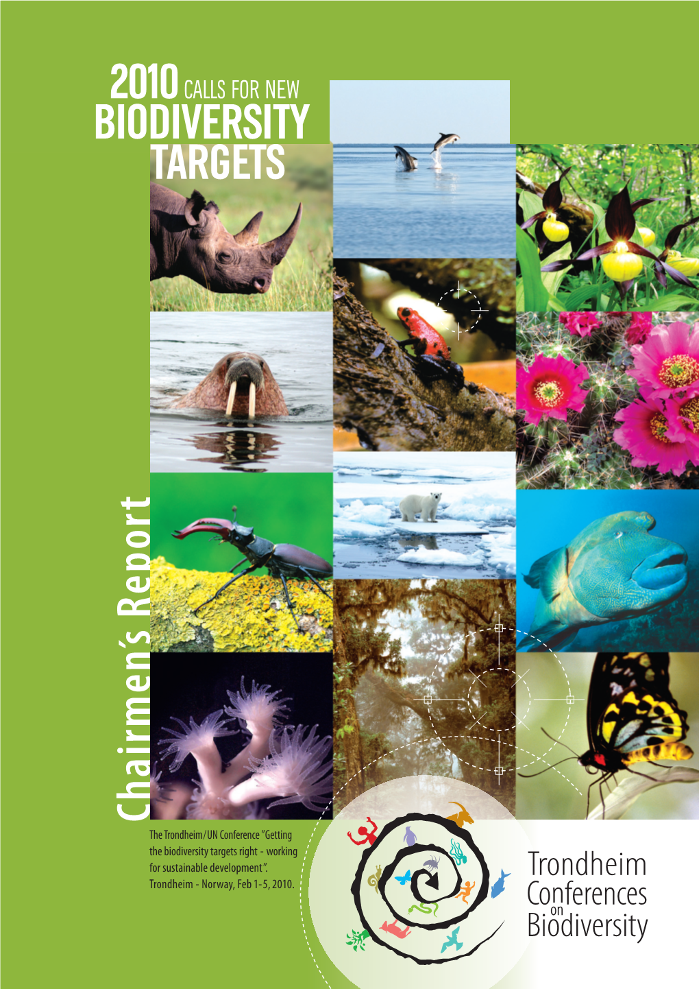 2010 Calls for New Biodiversity Targets