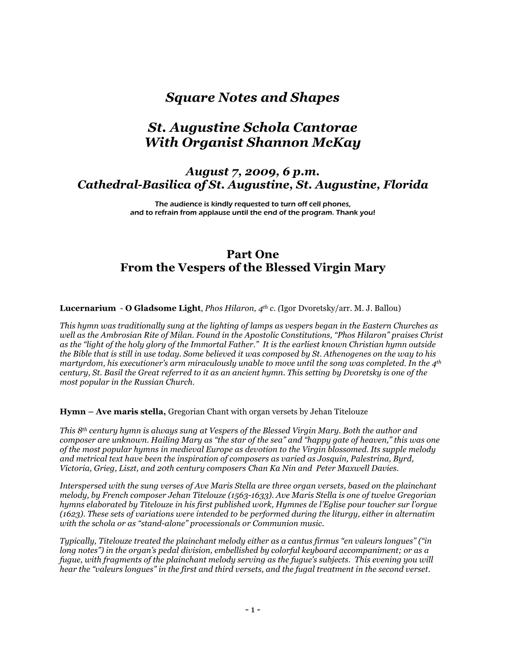 Square Notes and Shapes St. Augustine Schola Cantorae With