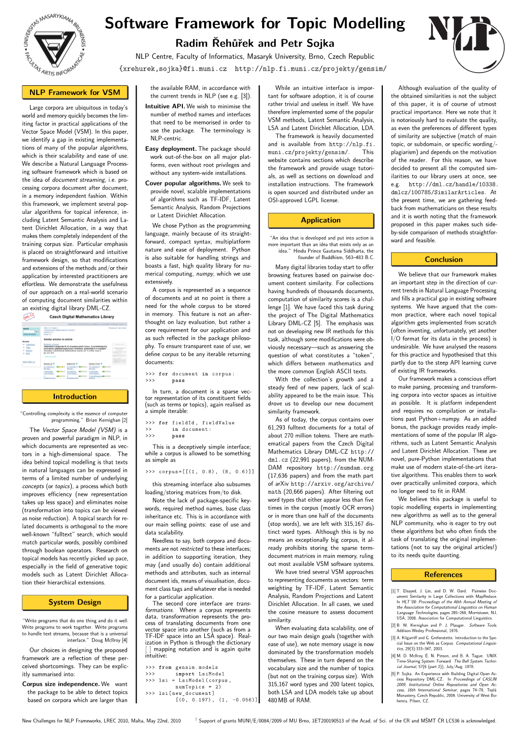 Software Framework for Topic Modelling with Large