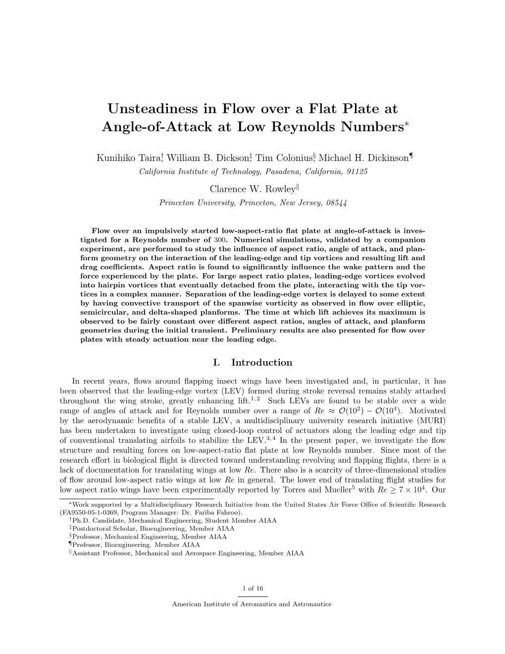 Unsteadiness in Flow Over a Flat Plate at Angle-Of-Attack at Low Reynolds Numbers∗