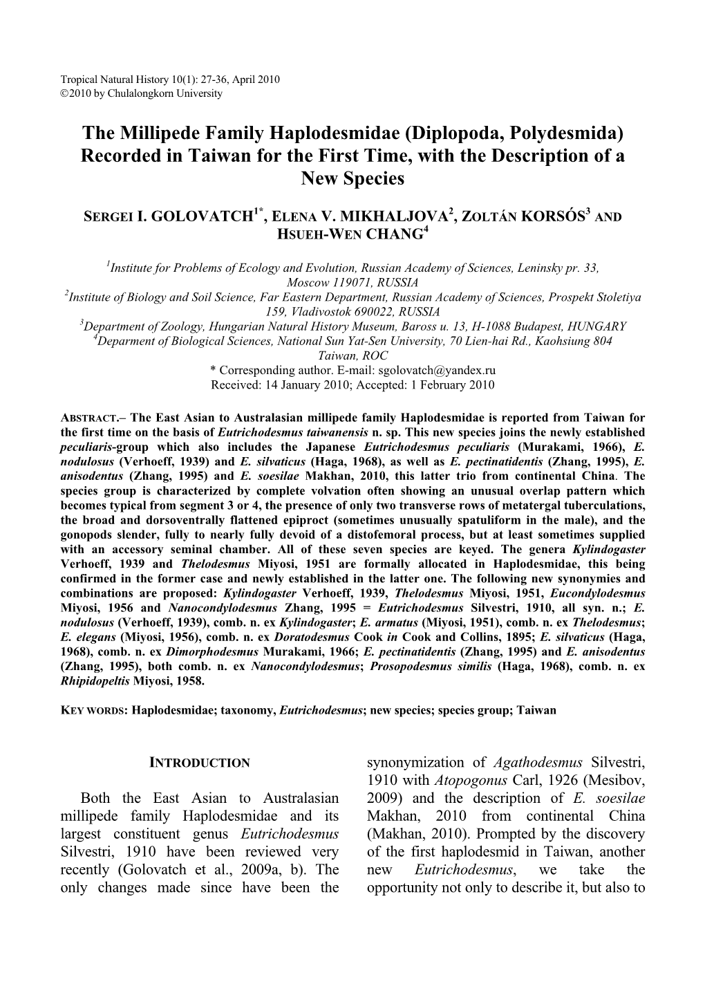 Diplopoda, Polydesmida) Recorded in Taiwan for the First Time, with the Description of a New Species