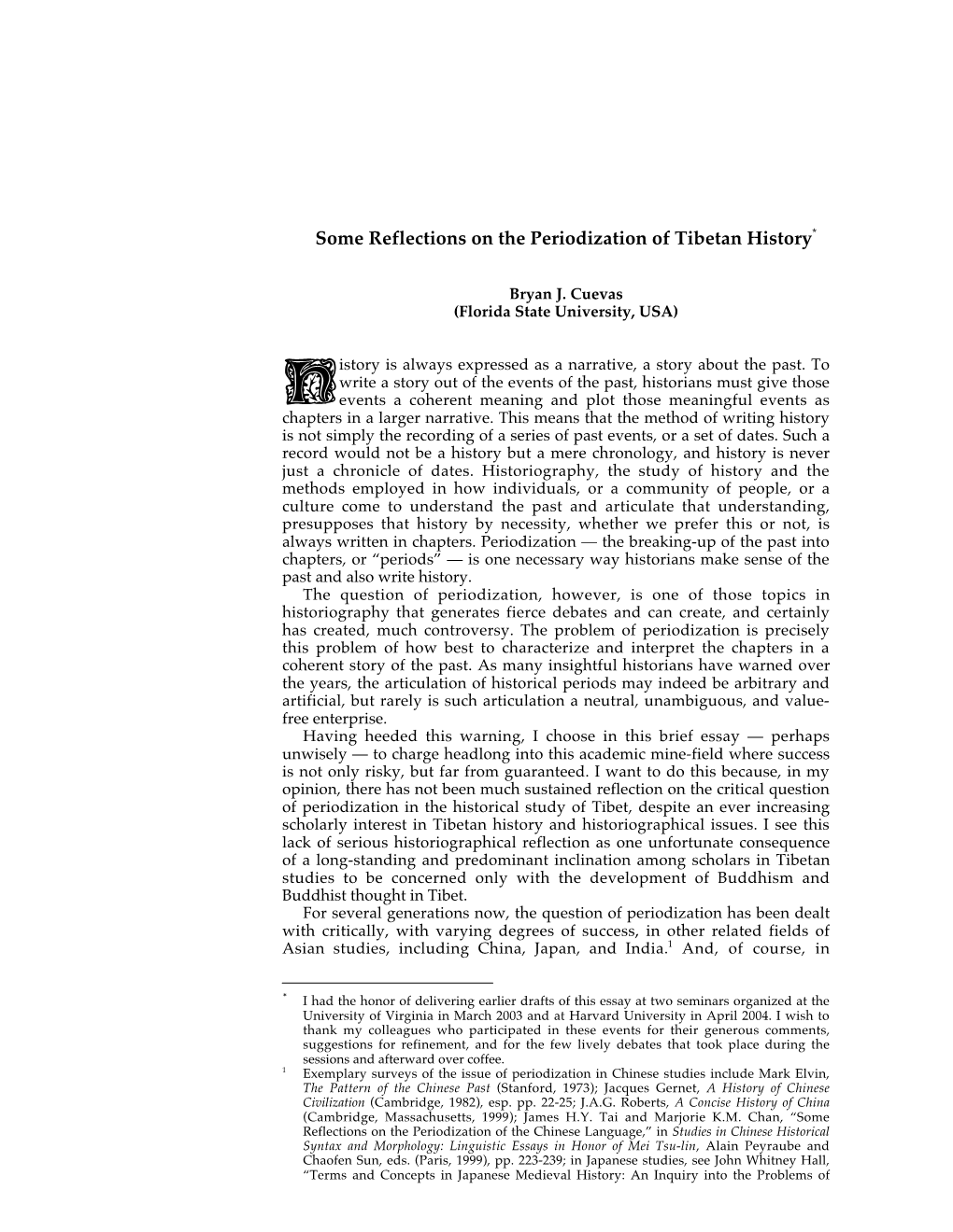 Some Reflections on the Periodization of Tibetan History*