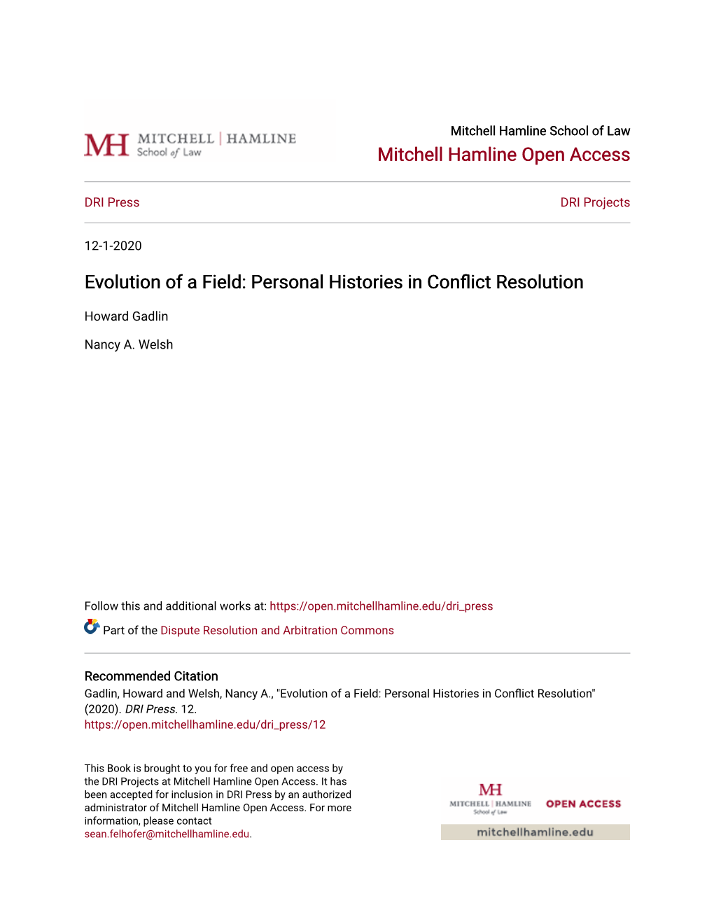 Personal Histories in Conflict Resolution