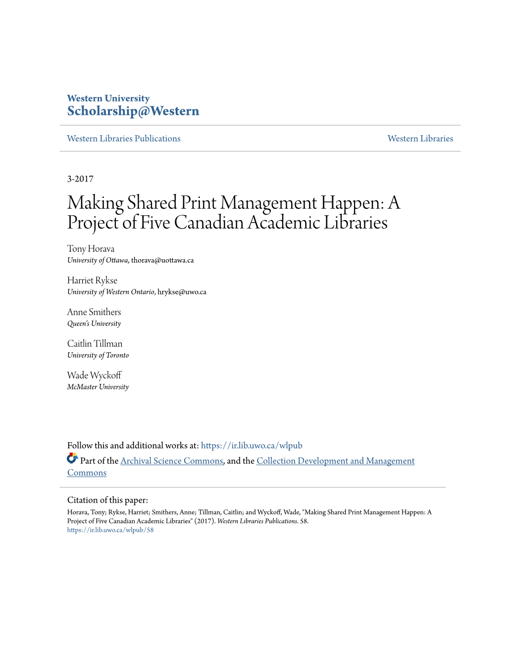 A Project of Five Canadian Academic Libraries Tony Horava University of Ottawa, Thorava@Uottawa.Ca