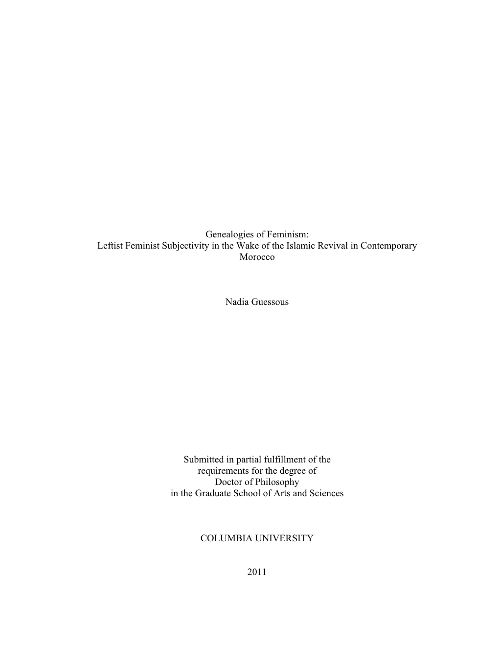 Genealogies of Feminism: Leftist Feminist Subjectivity in the Wake of the Islamic Revival in Contemporary Morocco