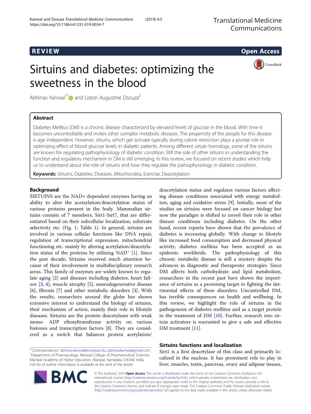 Sirtuins and Diabetes: Optimizing the Sweetness in the Blood Abhinav Kanwal1* and Liston Augustine Dsouza2