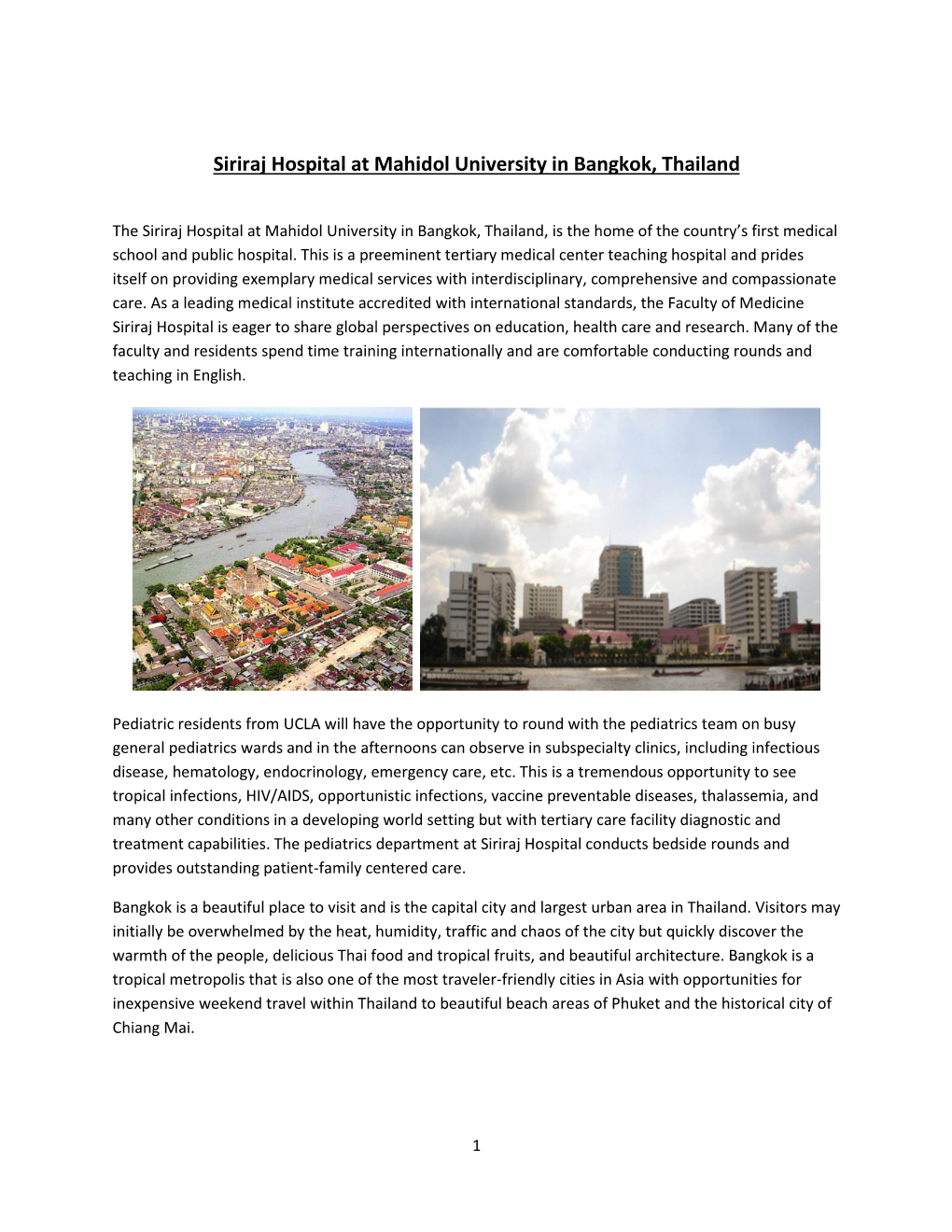 Siriraj Hospital at Mahidol University in Bangkok, Thailand