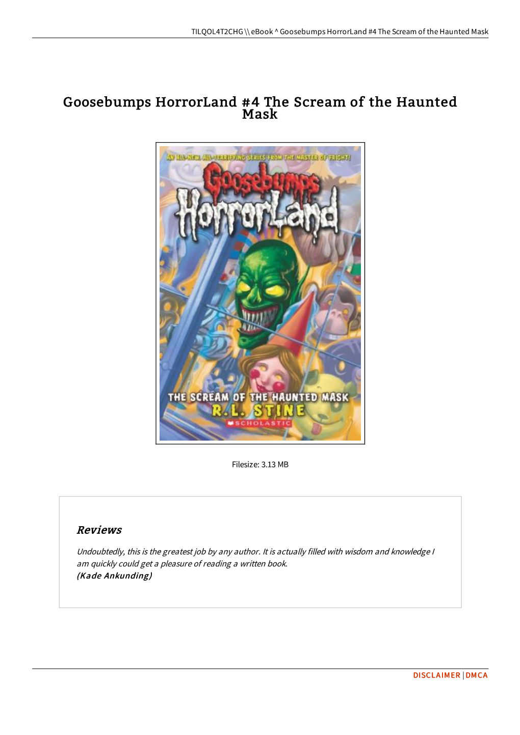 Read Ebook < Goosebumps Horrorland #4 the Scream of the Haunted Mask // O5RE9ZDATJW7