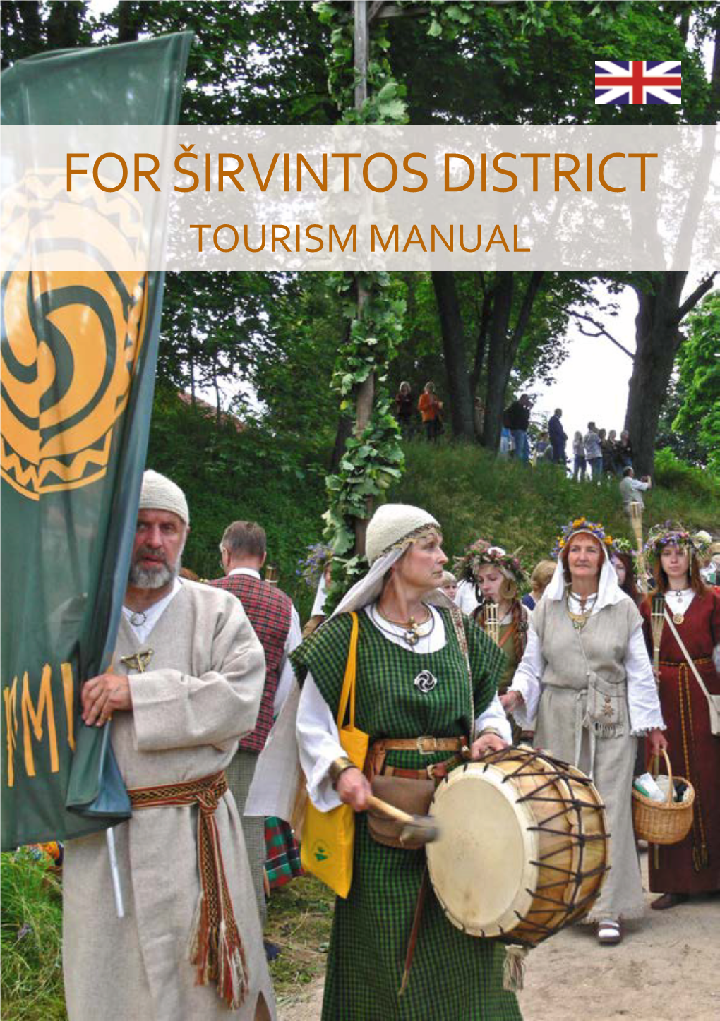 For Širvintos District Tourism Manual Contents