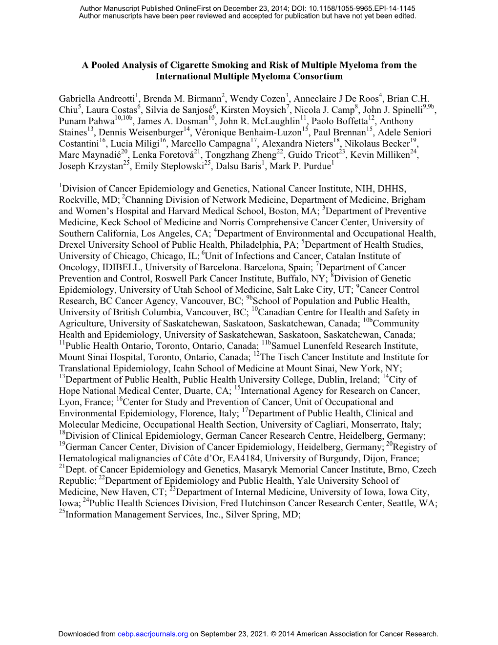 A Pooled Analysis of Cigarette Smoking and Risk of Multiple Myeloma from the International Multiple Myeloma Consortium