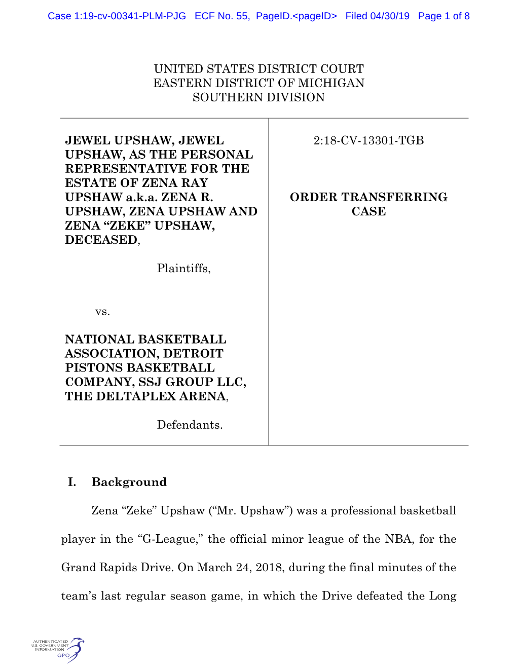 United States District Court Eastern District of Michigan Southern Division Jewel Upshaw, Jewel Upshaw, As the Personal Represen