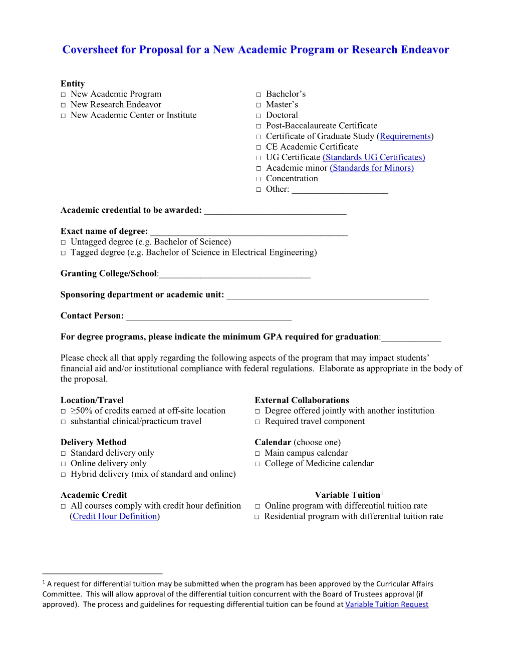 Coversheet for Proposal for a New Academic Program Or Research Endeavor