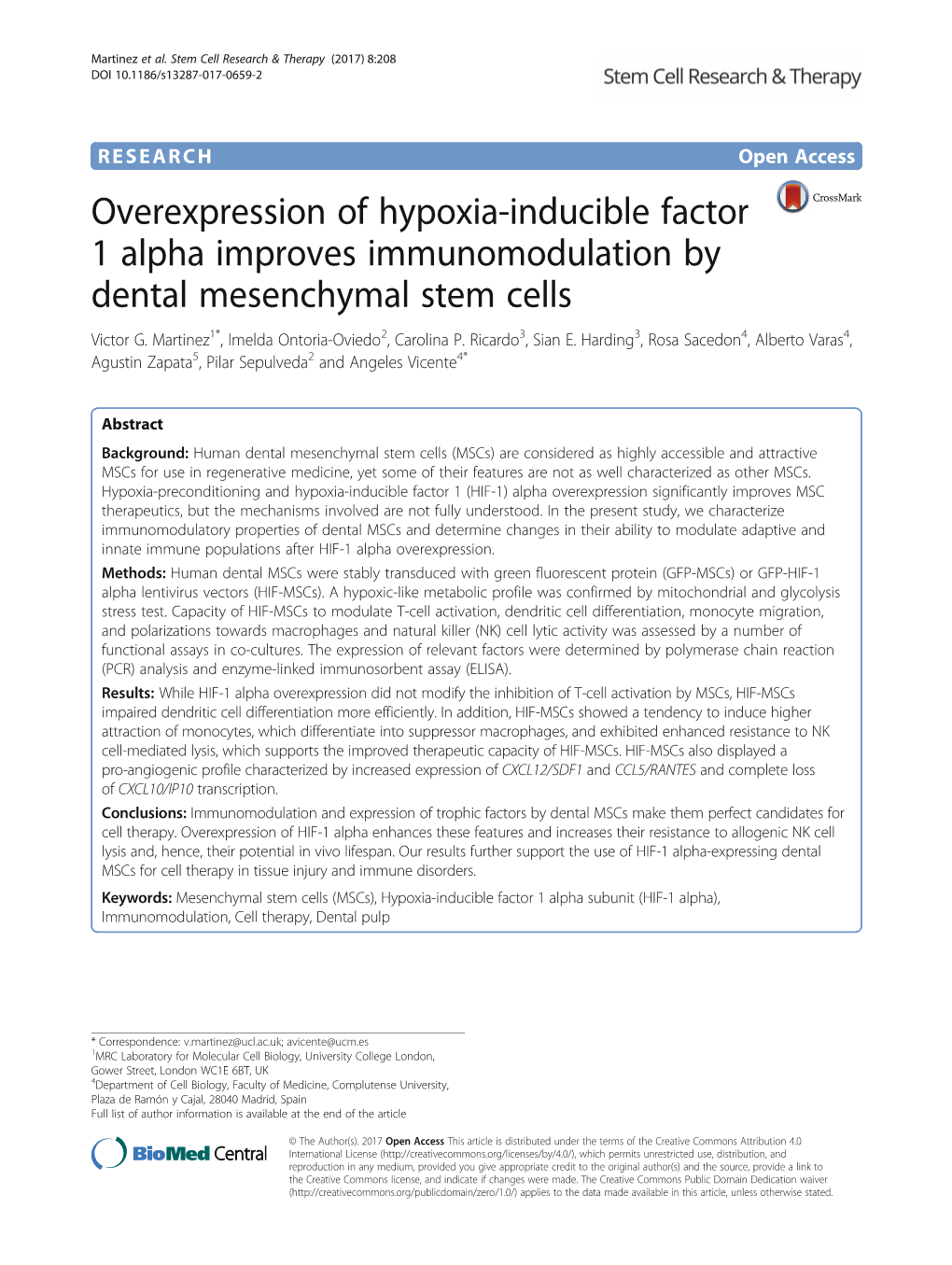 Overexpression of Hypoxia-Inducible Factor 1 Alpha Improves Immunomodulation by Dental Mesenchymal Stem Cells Victor G