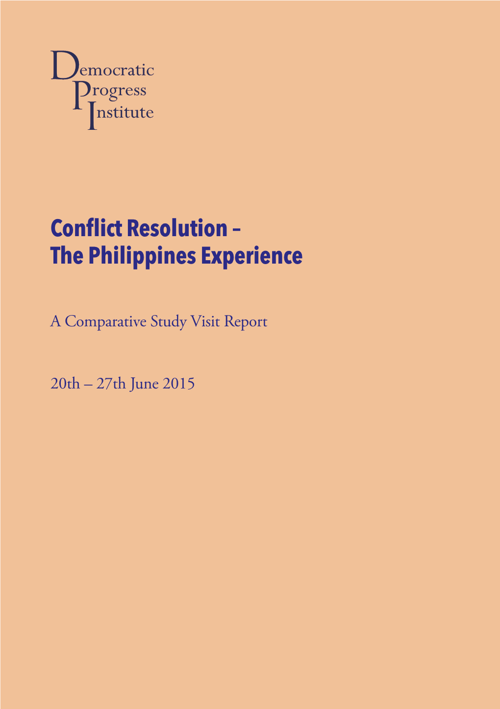 Conflict Resolution – the Philippines Experience