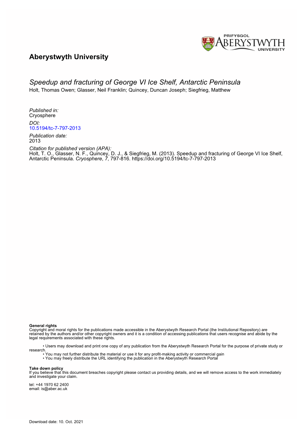 Aberystwyth University Speedup and Fracturing of George VI Ice Shelf